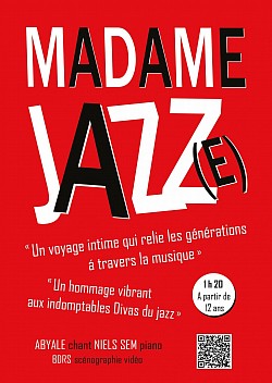 Madame jazz(e) à 21h35 ! Relâches les dimanches !