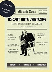 Ils ont raté l'Histoire