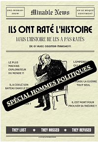 Ils ont raté l'Histoire SPÉCIAL HOMMES POLITIQUES !