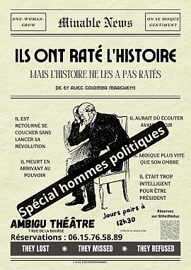 Ils ont raté l'Histoire SPÉCIAL HOMMES POLITIQUES !